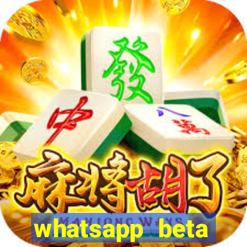 whatsapp beta 3.3.10 baixar